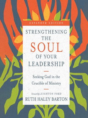 cover image of Strengthening the Soul of Your Leadership